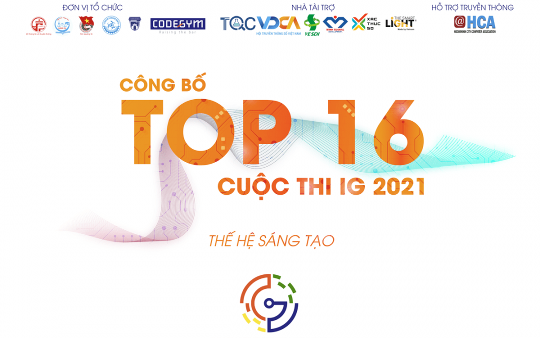 Công bố Top 16 ý tưởng xuất sắc cuộc thi IG 2021